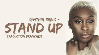 Cynthia Erivo - Stand Up ( Traduction Française )