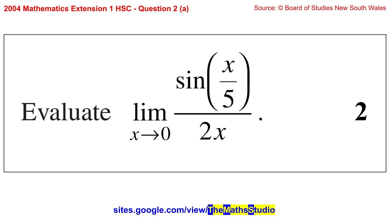 2004-maths-extension-1-hsc-q2a-evaluate-limit-of-sin-x-5-2x-as-x-0