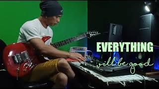 Everything Will Be Good