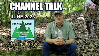 Channel Talk with Donnie Laws on the Ridge