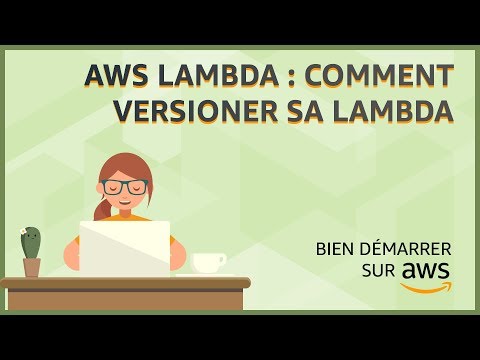 AWS Lambda : comment versioner sa Lambda