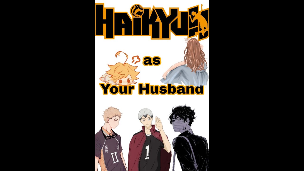 haikyuu text || haikyuu boys as your husband