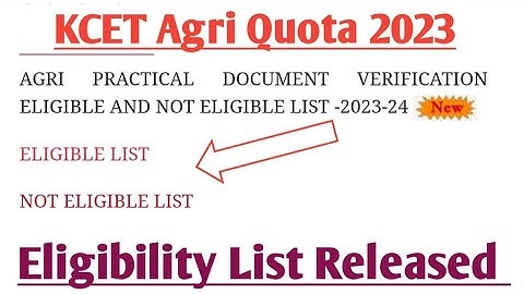 Agri Quota Eligibility List Released | Bidar University | Eligible, Not Eligible Candidate List