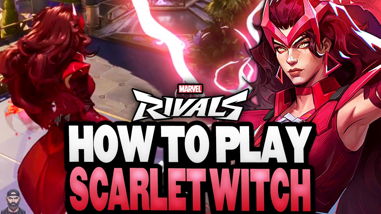 How To Play SCARLET WITCH (Tips, Strats, & More!) | Marvel Rivals - YouTube