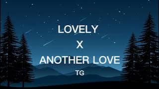 Lovely x Another Love