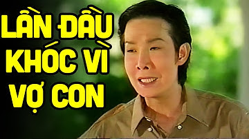 Vũ Linh lần đầu khóc nức nở vì vợ con trong tuồng này - Cải Lương Xưa Vũ Linh Hay Nhất