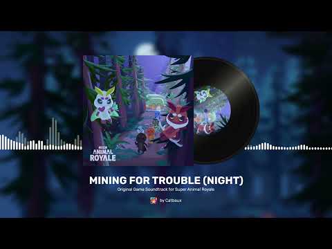 Mining For Trouble (Night) - Super Animal Royale (Original Game Soundtrack)