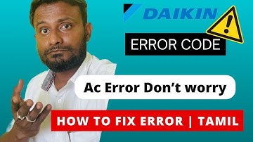 Daikin Ac Common Error | Tamil