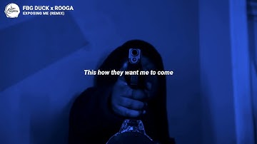 Thumbnail of FBG DUCK - EXPOSING ME (REMIX) LYRICS