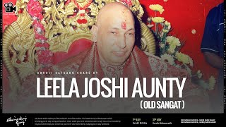Leela Joshi Aunty | Guruji Old Sangat | Experiences Share By Old Sangat | Guruji Satsang 🔊🎥