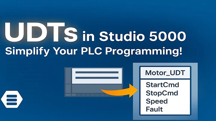 How to Create & Use UDTs in Studio 5000 | Allen-Bradley PLC Programming Tips