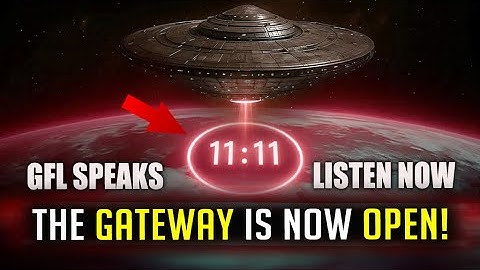 The Galactic Federation: 11:11 Portal & The Great Dimensional Merge Has Begun!