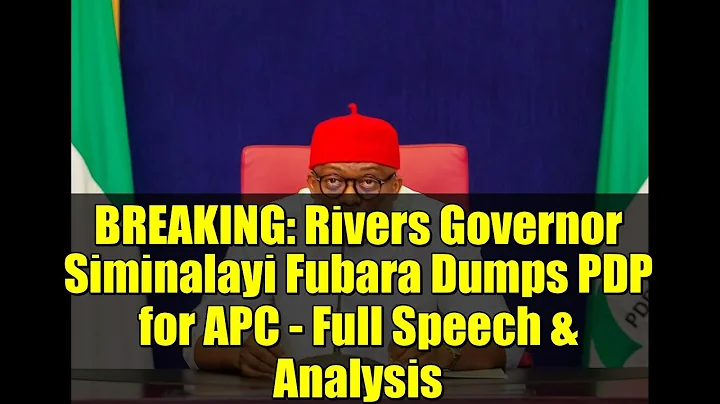 BREAKING: Rivers Governor Siminalayi Fubara Dumps PDP for APC - Full Speech & Analysis