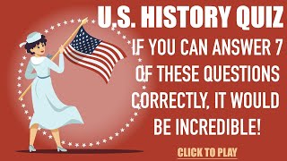 U.S. History Quiz