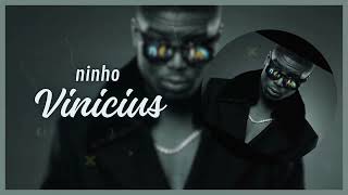 Ninho - Vinicius (Audio Officiel)