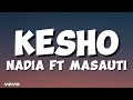 Nadia Mukami - Kesho (lyrics) ft Masauti.                              #viral #trending