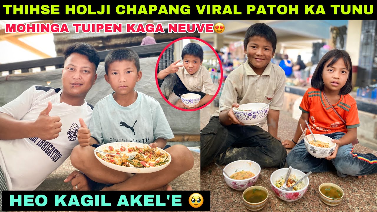 Thihse holji Chapang Viral paleh ka Tunu Lhingpichong toh Nute Kailhang a MOHINGA tuipen kaga neuve😍