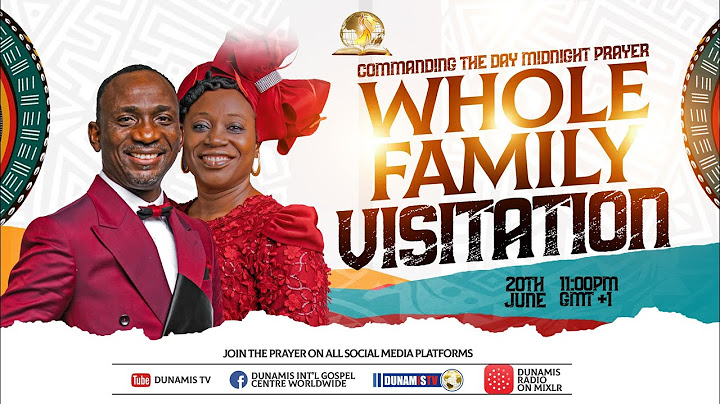 MID NIGHT PRAYER COMMANDING THE DAY-WHOLE FAMILY VISITATION. 20-06-2024