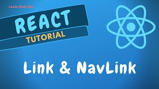 49. Use of Link and NavLink for Navigating Pages in React Application - ReactJS