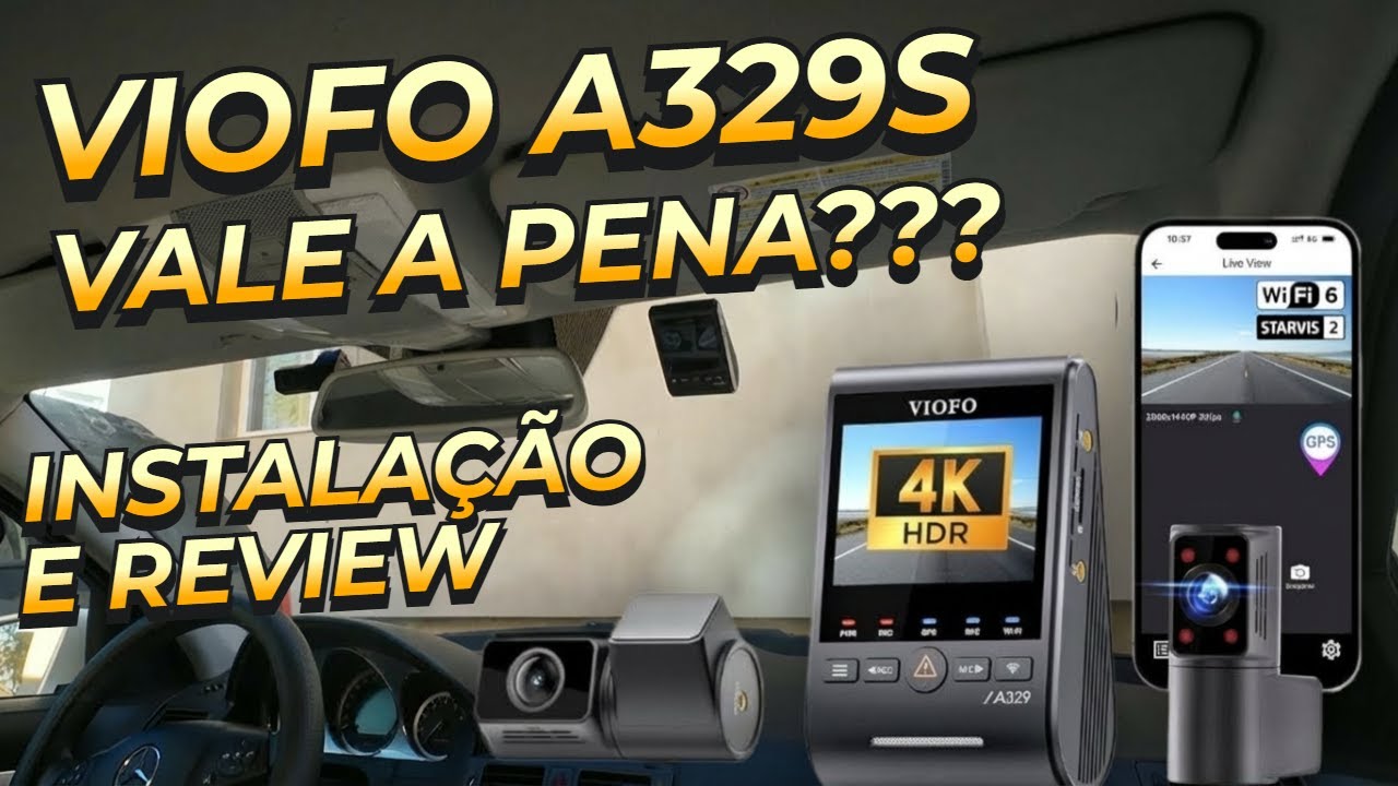 Viofo A329S Câmera Veicular 3 Canais – Instalação e Review Frontal, Interior e Traseira