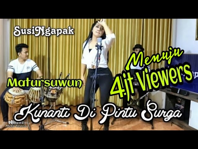 SUSI NGAPAK - KUNANTI DI PINTU SURGA ( Live Cover Bareng oQinawa ) class=