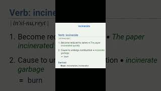 "Incinerate" word meaning. Improve your vocabulary
