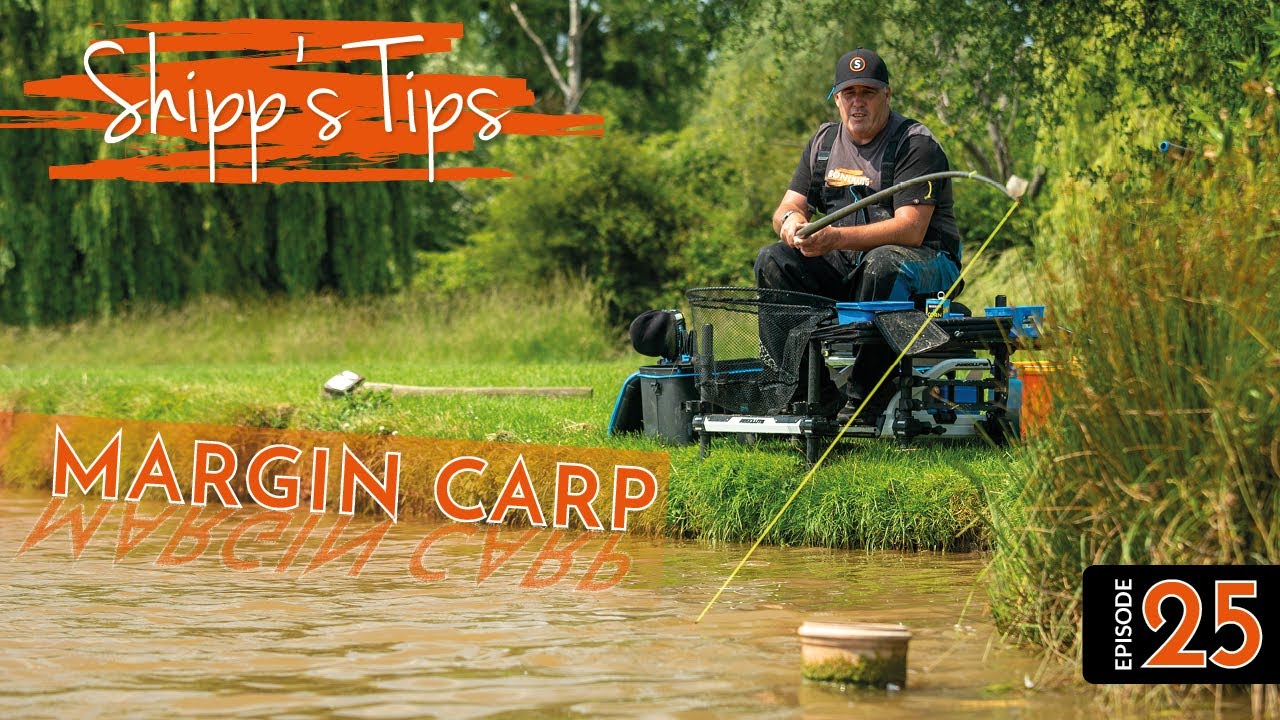 MEGA Carp Margin Fishing! | SHIPP'S TIPS | Episode 25