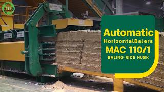 See the MAC 110/1 Horizontal Baler Handle Massive Rice Husk Output