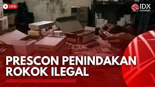 🔴 LIVE - PRESCON PENINDAKAN ROKOK ILEGAL | BREAKING NEWS