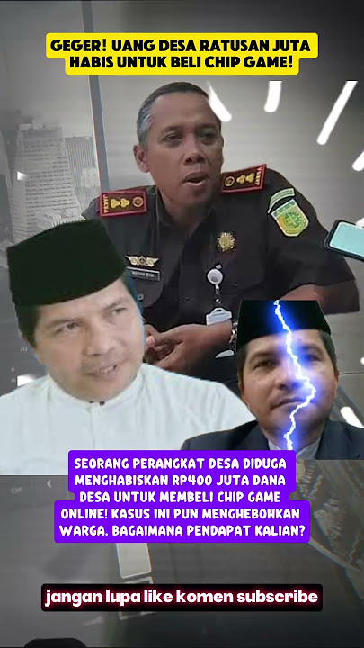 Dana Desa Rp400 Juta Raib! Ternyata Dipakai Buat Game Online!?