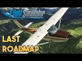 Microsoft Flight Simulator - WHAT’S LEFT ON THE ROADMAP 2020