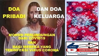 DOA MOHON PERLINDUNGAN DARI WABAH VIRUS CORONA BAGI PRIBADI DAN KELUARGA