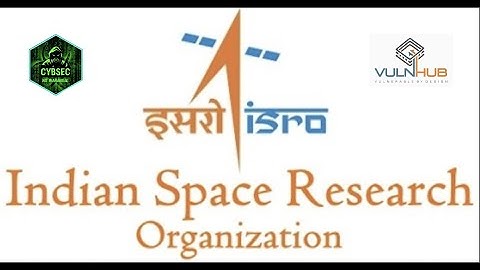 ISRO | VulnHub Machine | Walkthrough