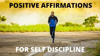 Positive Affirmations For Self Discipline (2020) | Learn How To Get Things Done
