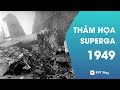 Thảm họa Superga - Những sự thật thú vị trong bóng đá | Phần 4