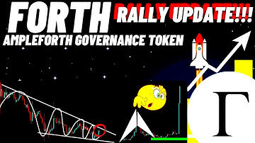Ampleforth Governance Token (FORTH) Rally Update!!!