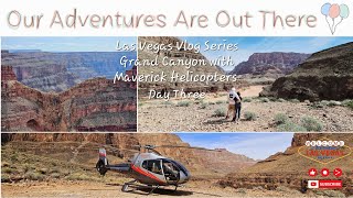 Las Vegas Vlog | Day Three | Grand Canyon | Maverick Helicopters | Indian Territory | Gambling | DD