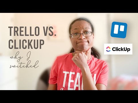 Trello vs ClickUp | Why I Switched to ClickUp