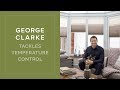 Conservatories: George Clarke On Temperature Control