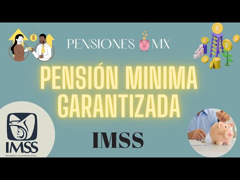 PENSION MINIMA Garantizada