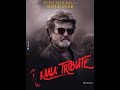 Sooravali  kaala tribute song  rajinikanth  freehit studio  kaala tribute theme song  fanmade