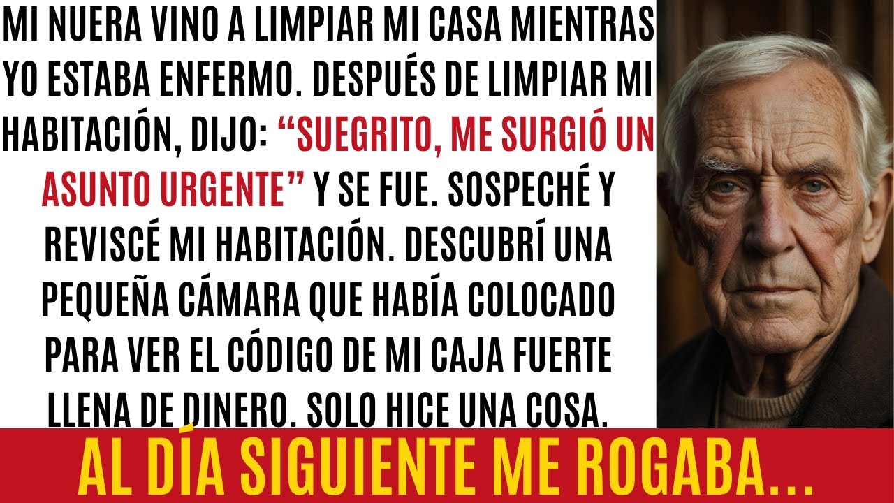 Mi nuera puso una cámara en mi cuarto para robarme. Hice solo una cosa…