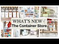 Sneak peak new organizing products at the container store  better than the home edit