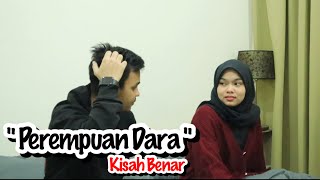 Perempuan Dara Akhir Zaman ( Kisah Benar )