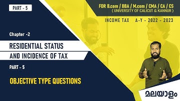 C-2 Residential status and tax liability-P-5/Calicut university/ B.Com/BBA/M.Com/CMA/CA/CS