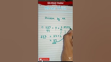 Devide any number by 99 in just 2 second | short mathematics trick #short #ytshort