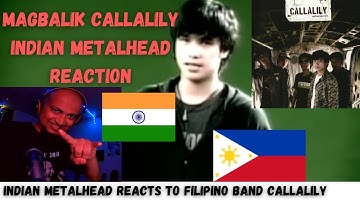 Thumbnail of Callalily - Magbalik Reaction | Indian Metalhead Reacts to Callalily - Magbalik | Philippines Band