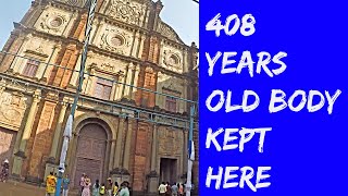 Basilica Of Bom Jesus Curch In Goa | Se Cathedral Church Goa | Goa Churches