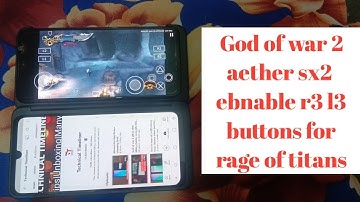 God of war 2 enable l3 r3 buttons in aether sx2 lg g8x dual screem