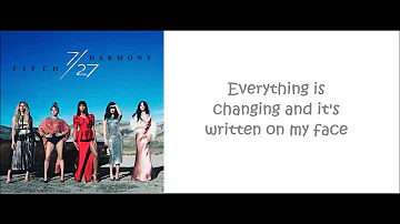 Fifth Harmony - Write On Me (lyrics)